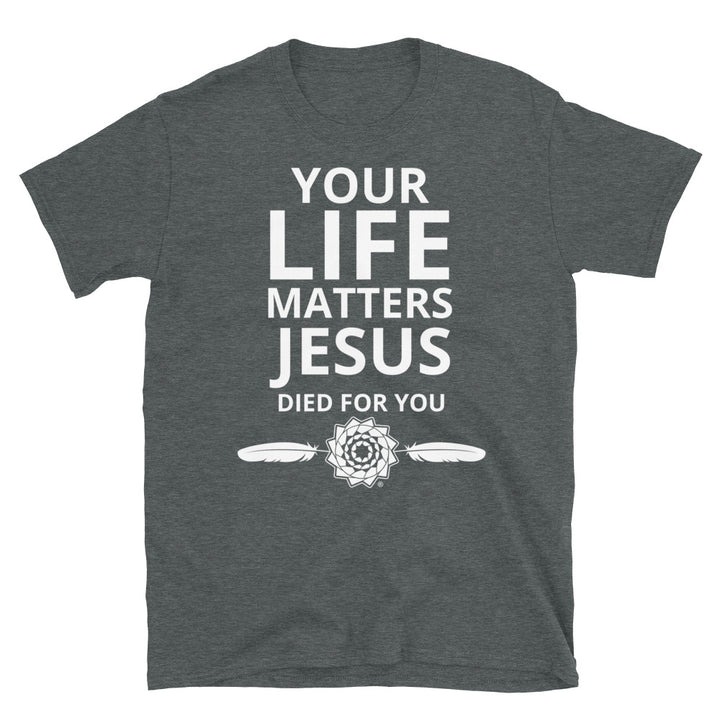 Pinecone Patchwork Jesus Died for You Short-Sleeve Unisex T-Shirt